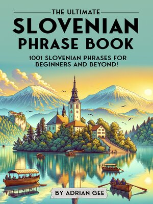 cover image of The Ultimate Slovenian Phrase Book